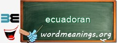 WordMeaning blackboard for ecuadoran